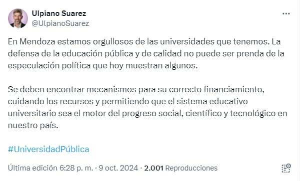 El intendente de la Ciudad de Mendoza, Ulpiano Suárez, defendió la universidad pública.