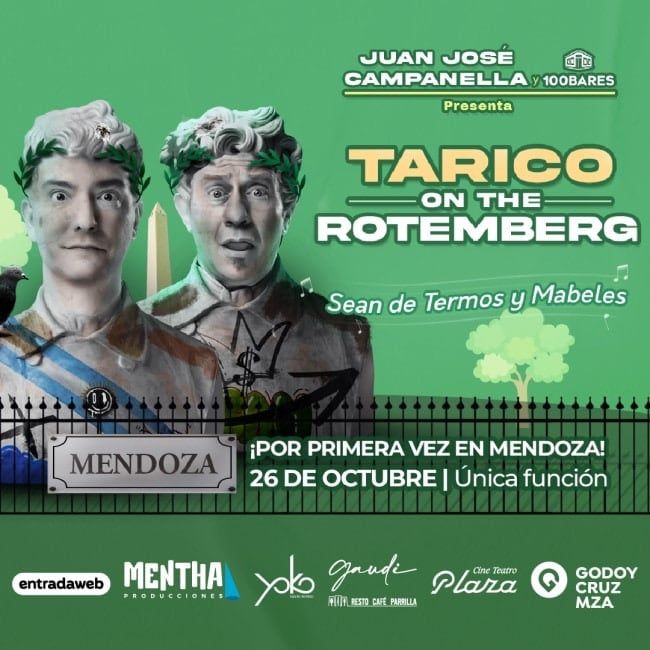 TARICO ON THE ROTEMBERG
Por primera vez en MENDOZA