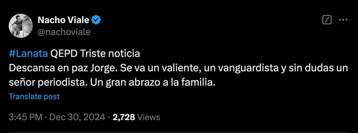 El mensaje de Nacho Viale tras la muerte de Jorge Lanata. (Foto: captura de pantalla)