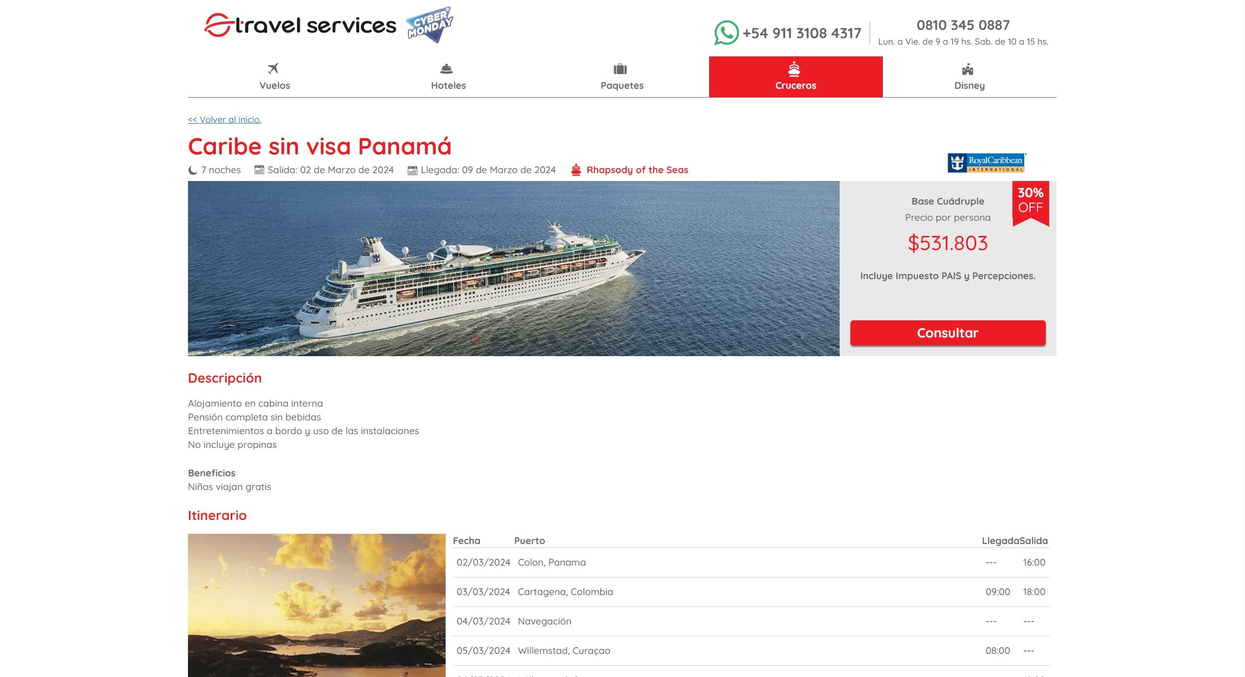 Crucero por el Caribe, no incluye traslado de Argentina a Panamá.