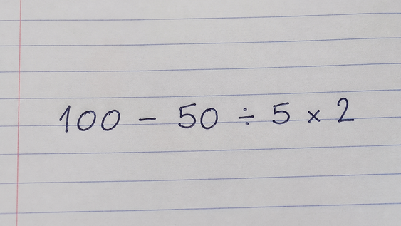 la ecuacion 100 ? 50 ÷ 5 × 2 parece facil a primera vista, pero pocos logran resolverla