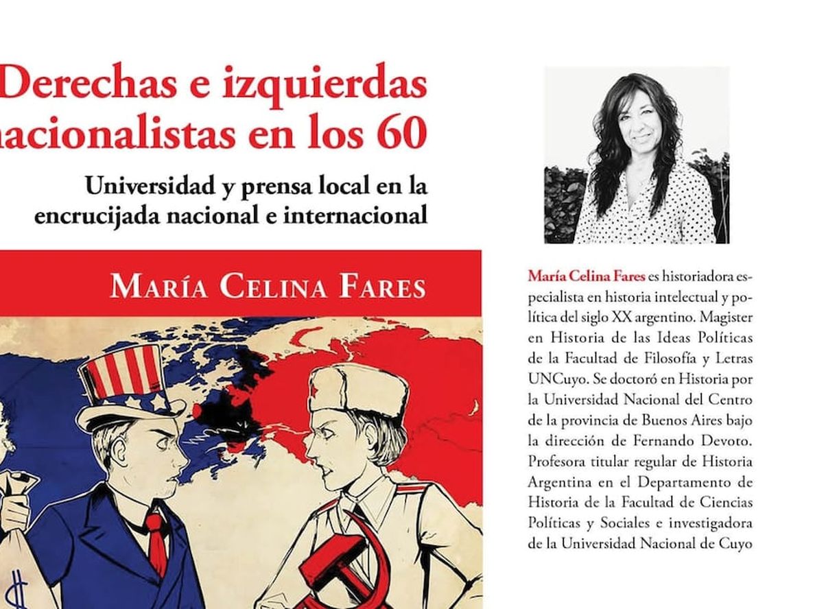 El libro de Maria Celina Fares sobre los nacionalismos en Mendoza