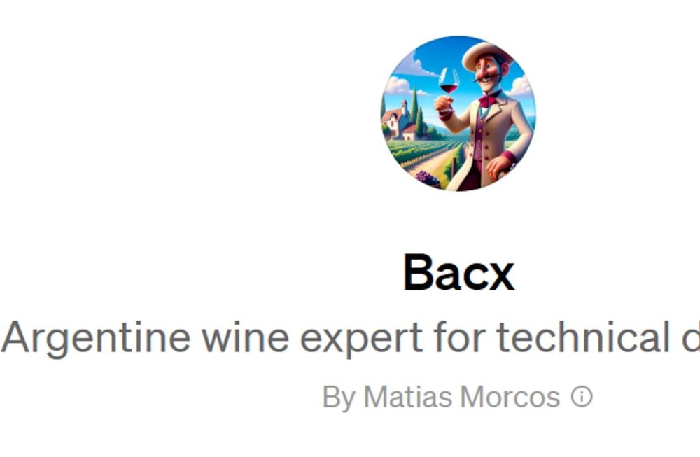 Bacx es el asistente de enología creado por Matías Morcos y que utiliza inteligencia artificial