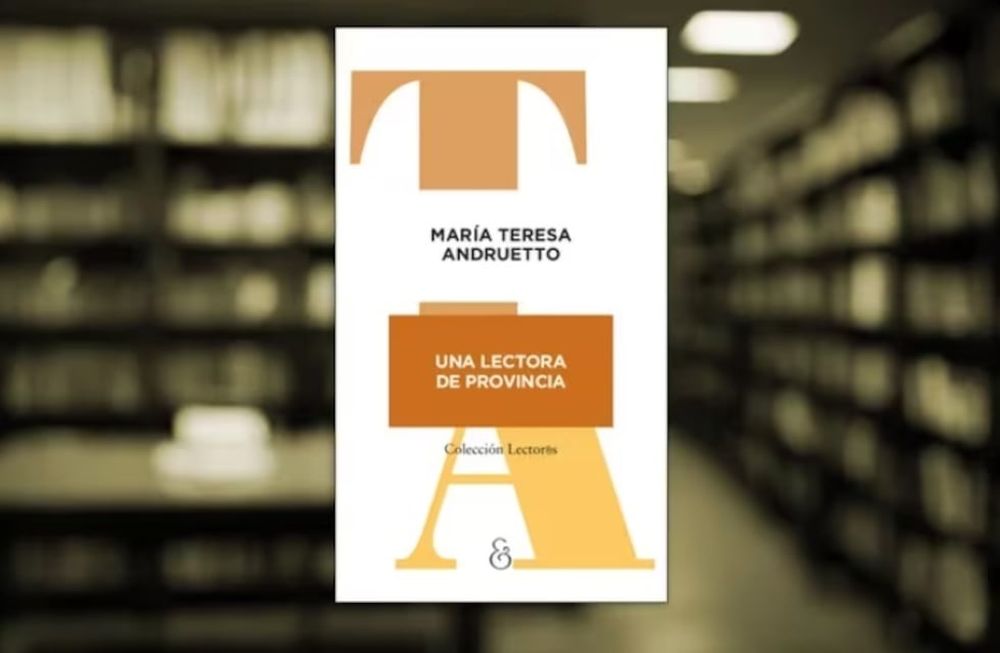 Una lectora de provincia, editado por Ampersand.