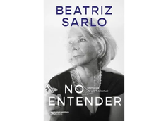 Último libro de Beatriz Sarlo.