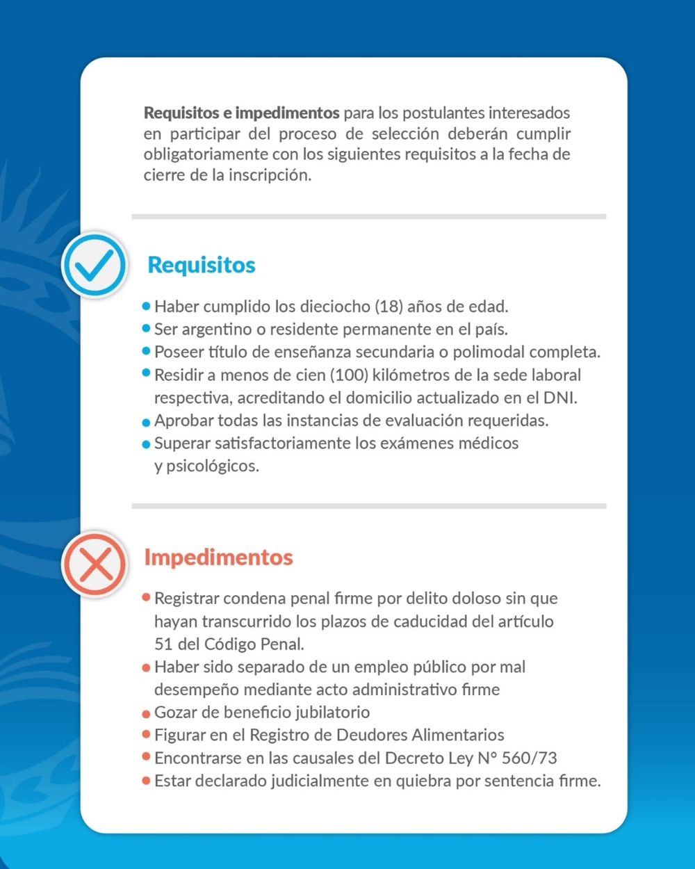 Requisitos e impedimentos para los postulantes al concurso.