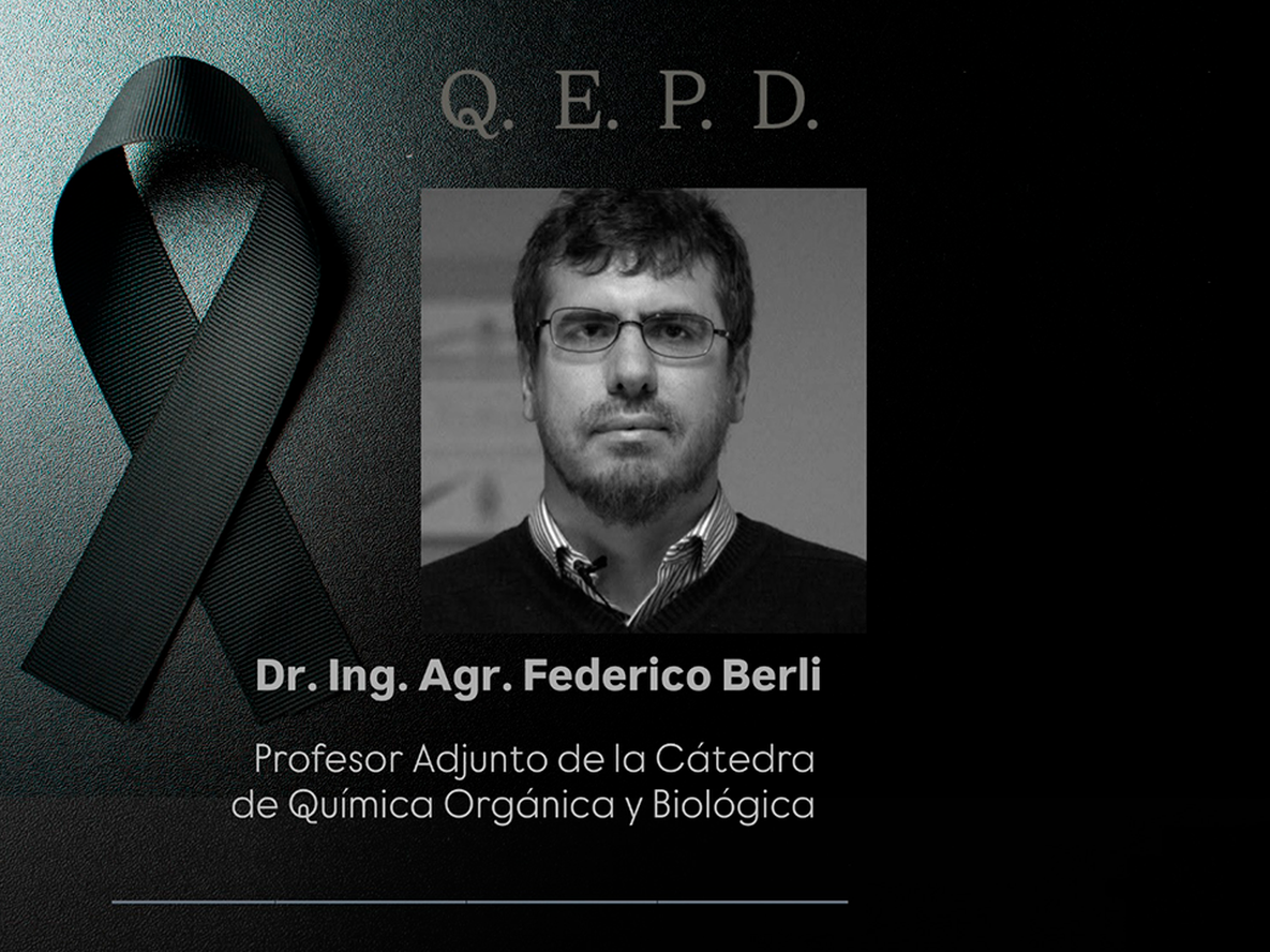 Desde la Facultad de Ciencias Agrarias despidieron al Profesor Adjunto Federico Berli.