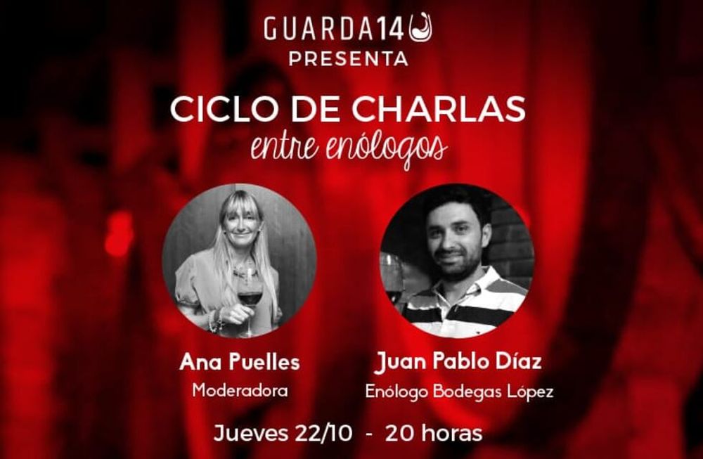 Juan Pablo Díaz, protagonista de una nueva charla “Entre enólogos” de Guarda14