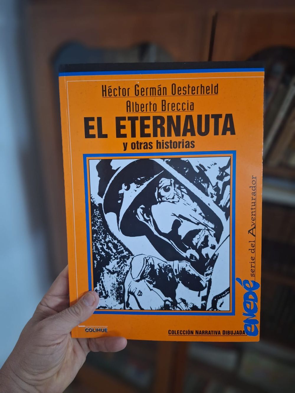 Una edición de la versión de 1969 de&nbsp;El Eternauta,&nbsp;con guion de Héctor Germán Oesterheld y dibujos de Alberto Breccia.