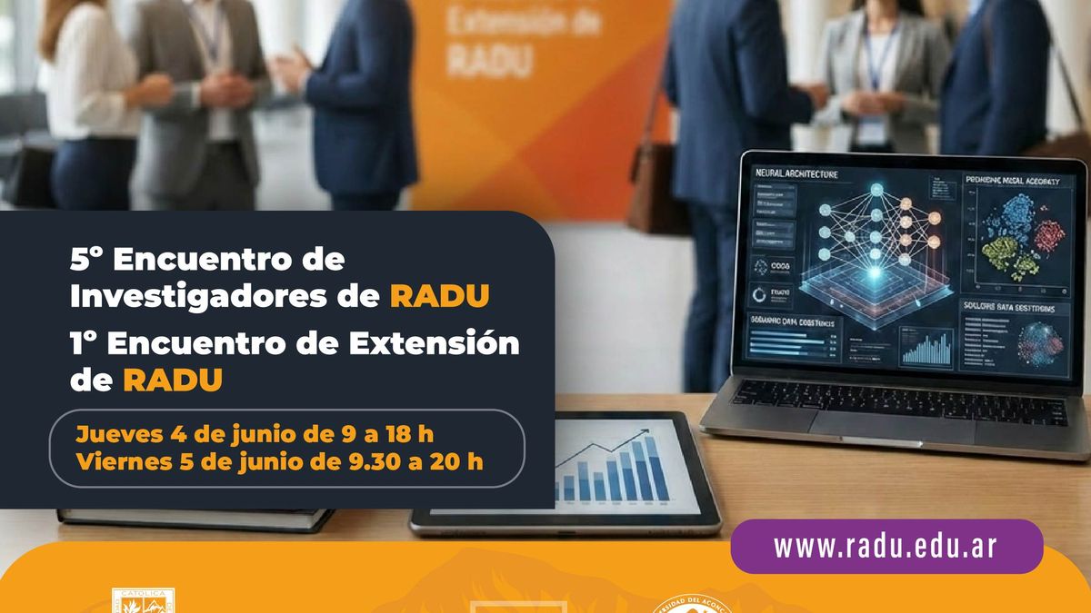 La RADU realizará el 5º Encuentro de Investigadores y el 1º Encuentro de Extensión