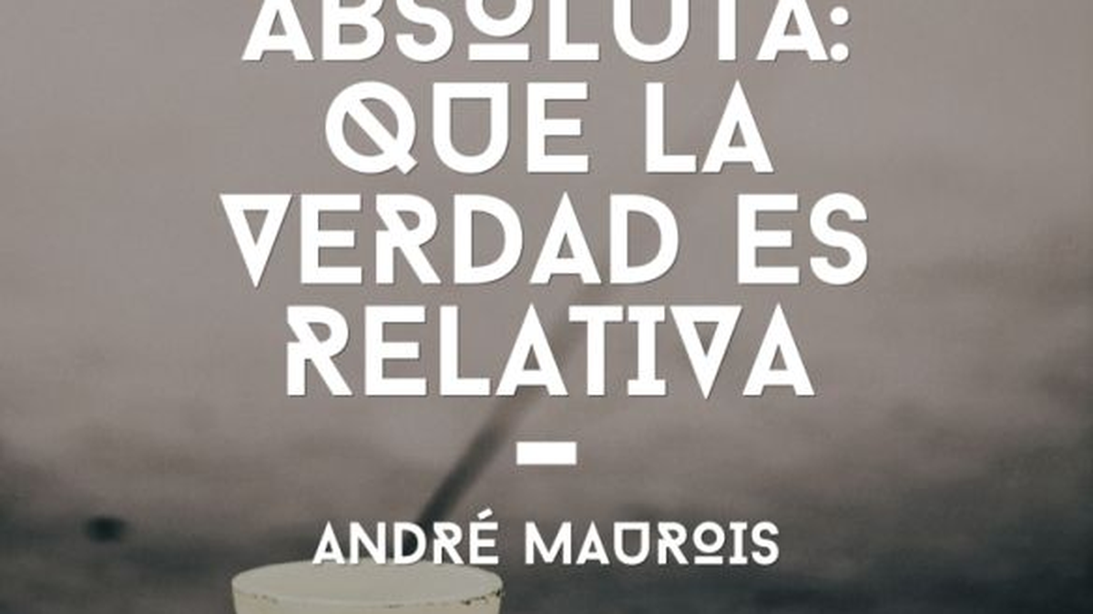 La relatividad de la verdad