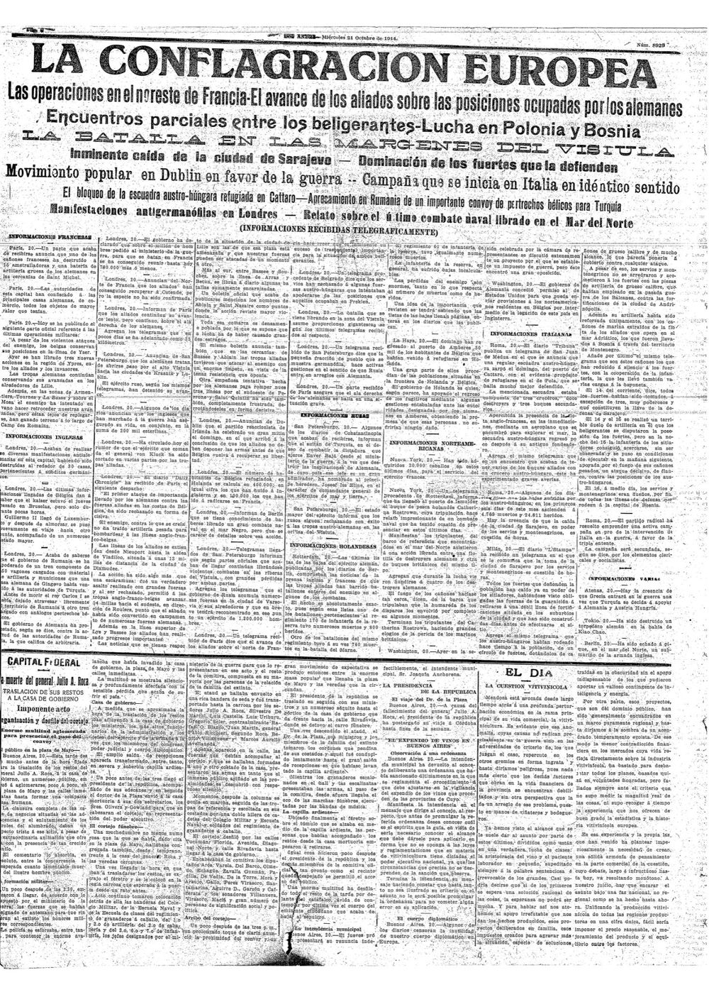 La despedida de Roca en Los Andes. La edición del 21 de octubre de 1914 relató el traslado de los restos del expresidente a la Casa de Gobierno, realizado el día anterior, y describió la multitud que se reunió para acompañar el cortejo fúnebre.