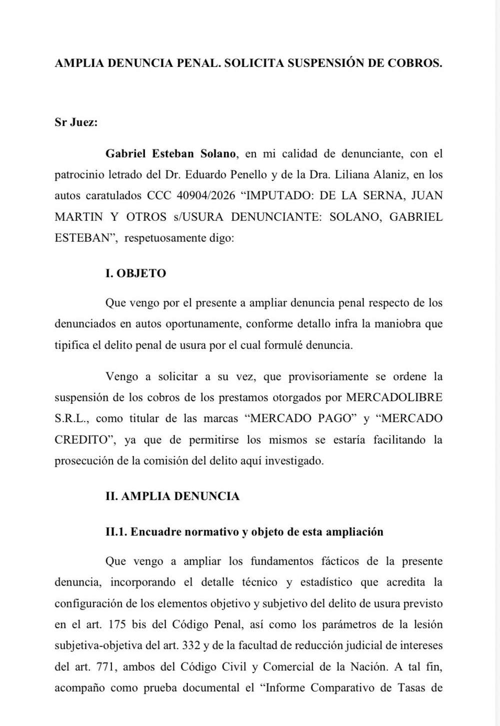 Gabriel Solano amplió su denuncia contra Mercado Pago y pidió suspender los cobros de préstamos.