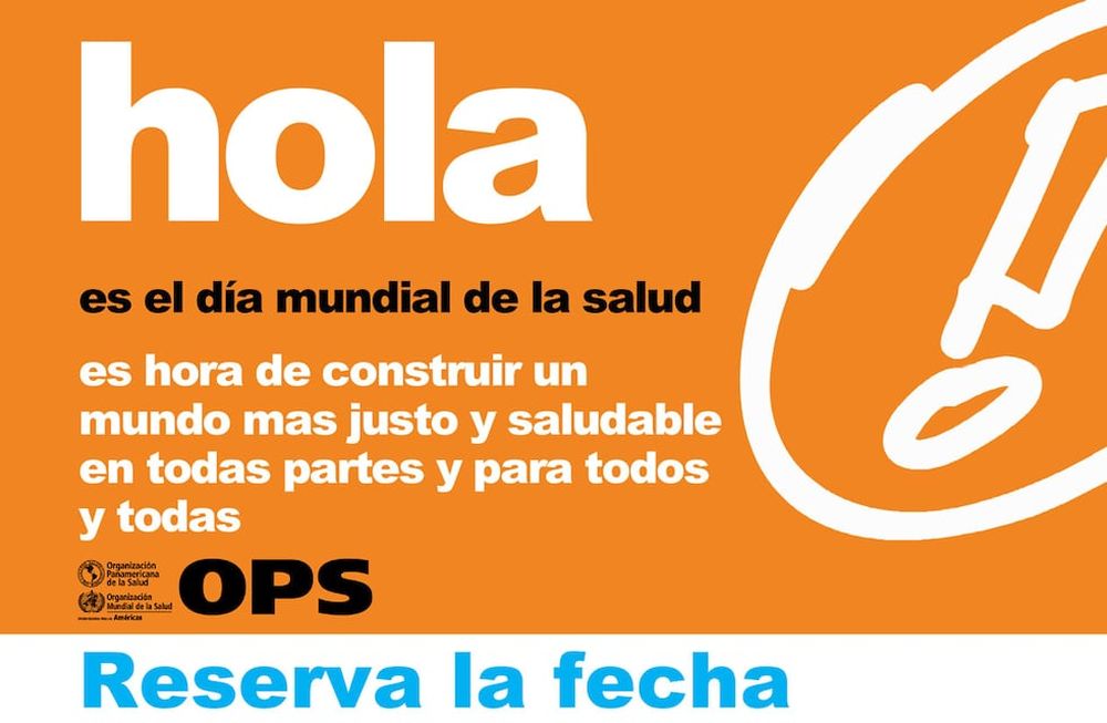 Día Mundial de la Salud: “Construyendo un mundo más justo y saludable”
