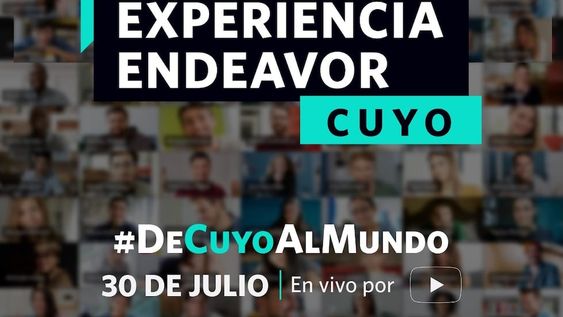 El viernes, y por Youtube, será la nueva edición de Experiencia Endeavor Cuyo