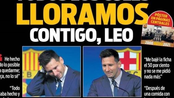 Las tapas de los medios de España reflejaron la tristeza tras la despedida de Lionel Messi del Barcelona. Las tapas de los medios de España reflejaron la tristeza tras la despedida de Lionel Messi del Barcelona.