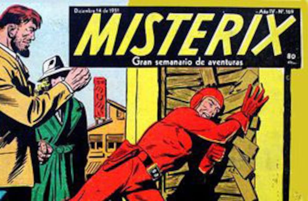 Misterix, el regreso de la historieta con la que deliraban nuestros abuelos