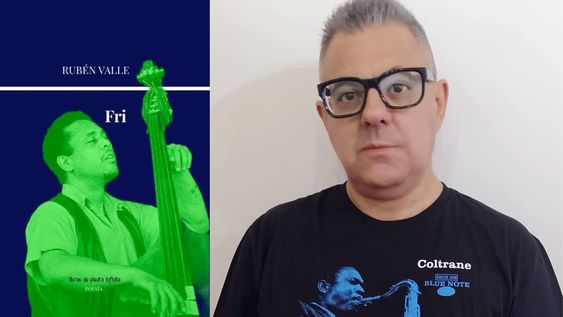 Rubén Valle acaba de publicar&nbsp;Fri,&nbsp;nuevo libro de poemas, parte de su proyectada trilogía&nbsp;Yaz.