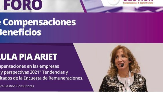 El X Foro de Compensaciones y Beneficios, en modo virtual