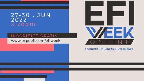 Llega EFI Week a Mendoza de la mano de Supervielle, para desarrollar las temáticas de la agenda económica y financiera