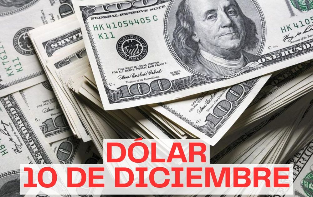 dólar miércoles 10 de diciembre