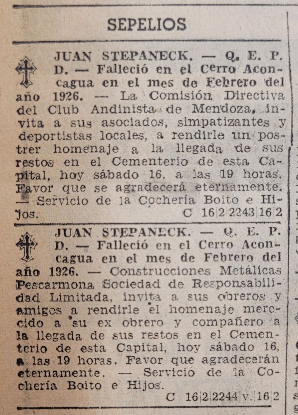Avisos fúnebres colocados en Los Andes, en febrero de 1946, por el Club Andinista Mendoza y la entonces Construcciones Metálicas Pescarmona. Stepaneck está escrito con ck al final. 