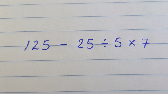 parece facil a primera vista, pero pocos resuelven correctamente: 125 ? 25 ÷ 5 × 7