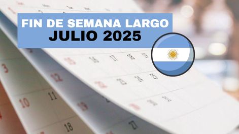 Feriado de julio 2025: el inesperado fin de semana largo que millones disfrutarán en Argentina