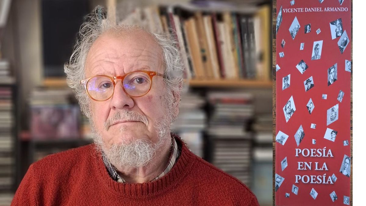 Poesía en la poesía: la arquitectura vital de Vicente Daniel Armando