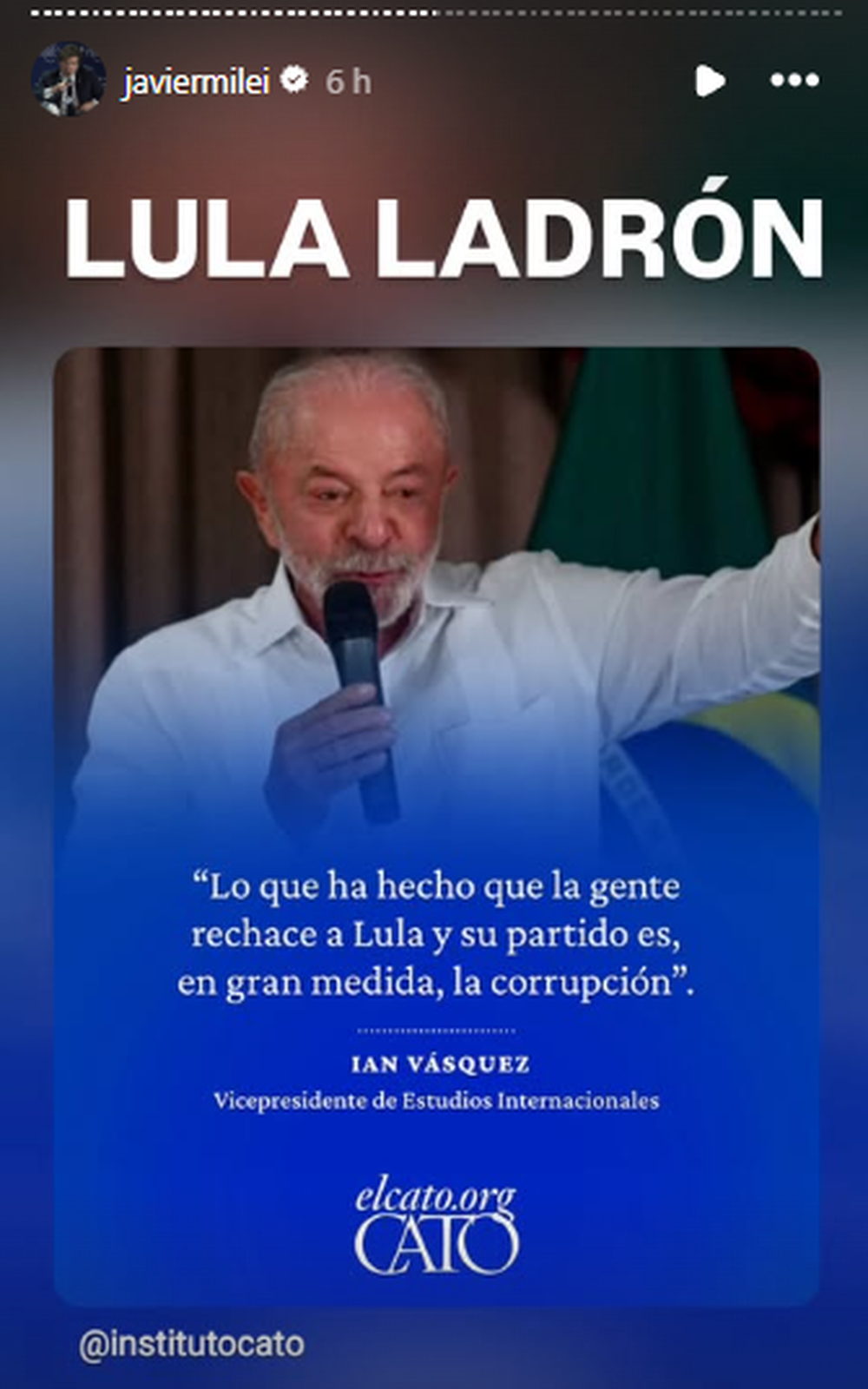 Posteo de Milei en su cuenta de Instagram contra Lula.
