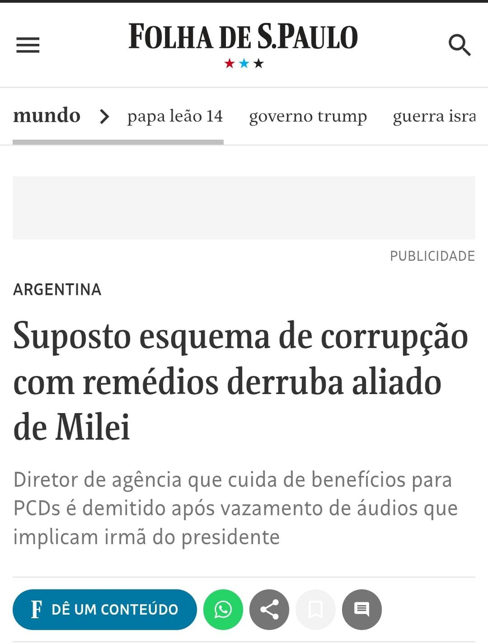 "Presunto esquema de corrupci&oacute;n por drogas derriba a aliado de Milei", titul&oacute; Folha de S. Paulo.