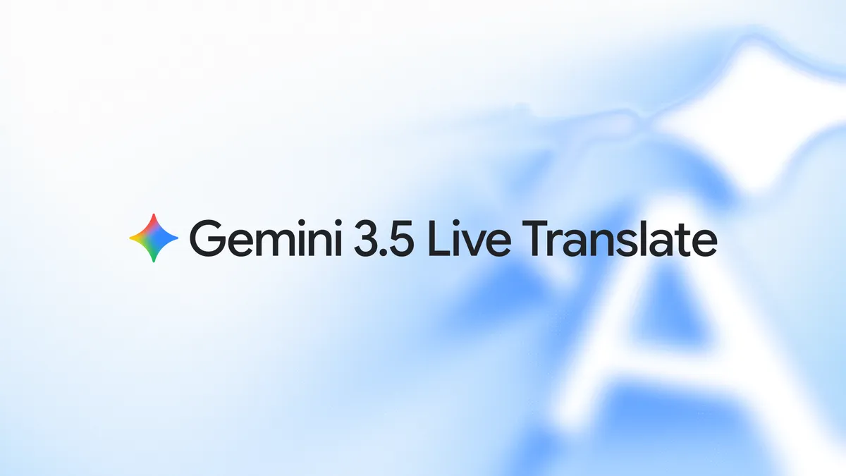 Google lanza Gemini 3.5 Live Translate: traducción de voz fl