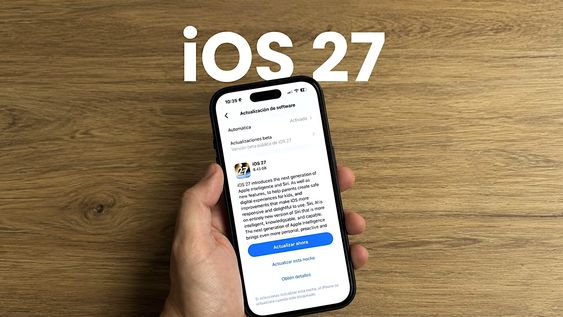 Apple ya lanzó para todos sus usuarios el nuevo sistema operativo iOS 27 para iPhone