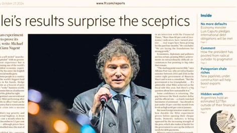El informe del Financial Times sobre las inversiones en Argentina: los logros y los riesgos del “experimento” de Milei