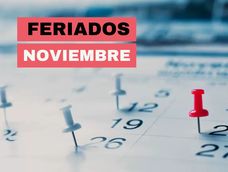 Feriados de noviembre de 2025: cuándo es el fin de semana extralargo de 4 días