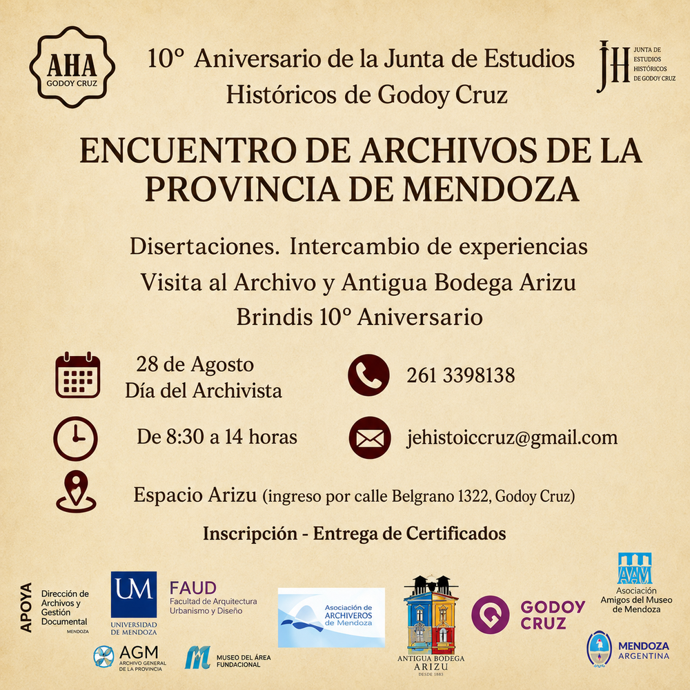 Convocatoria. Afiche del encuentro de archivos, que se hará en Godoy Cruz para celebrar los diez años de la JEHGC.