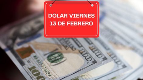 Dólar viernes 13 de febrero 2026.