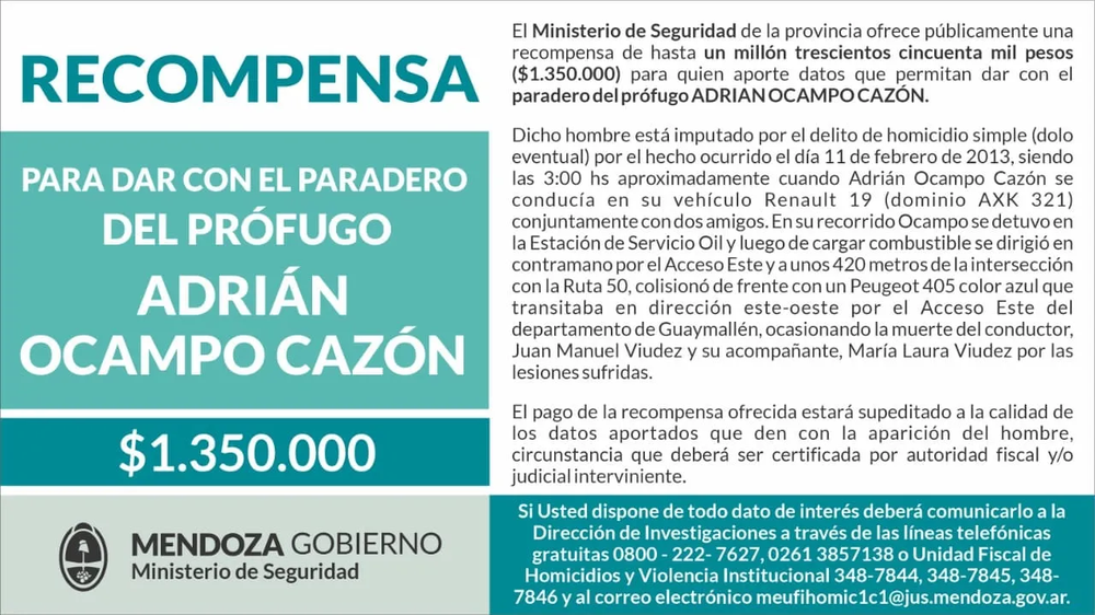 El Ministerio de Seguridad y Justicia ofrecía una recomp0ensa por Adrián Ocampo Cazón, detenido en Bolivia por Interpol. 
