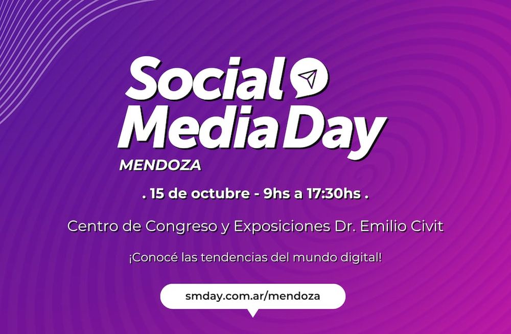 Cuenta regresiva para el Social Media Day Mendoza que celebra 11 años de ediciones en la provincia