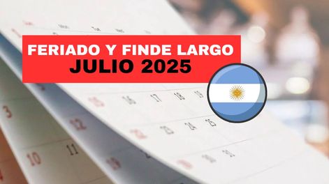 Cuándo es el próximo feriado después del 9 de julio