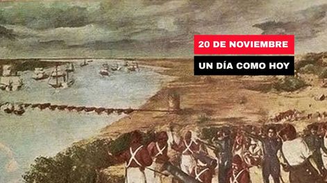 20 DE NOVIEMBRE. El Día de la Soberanía Nacional conmemora la batalla de la Vuelta de Obligado
