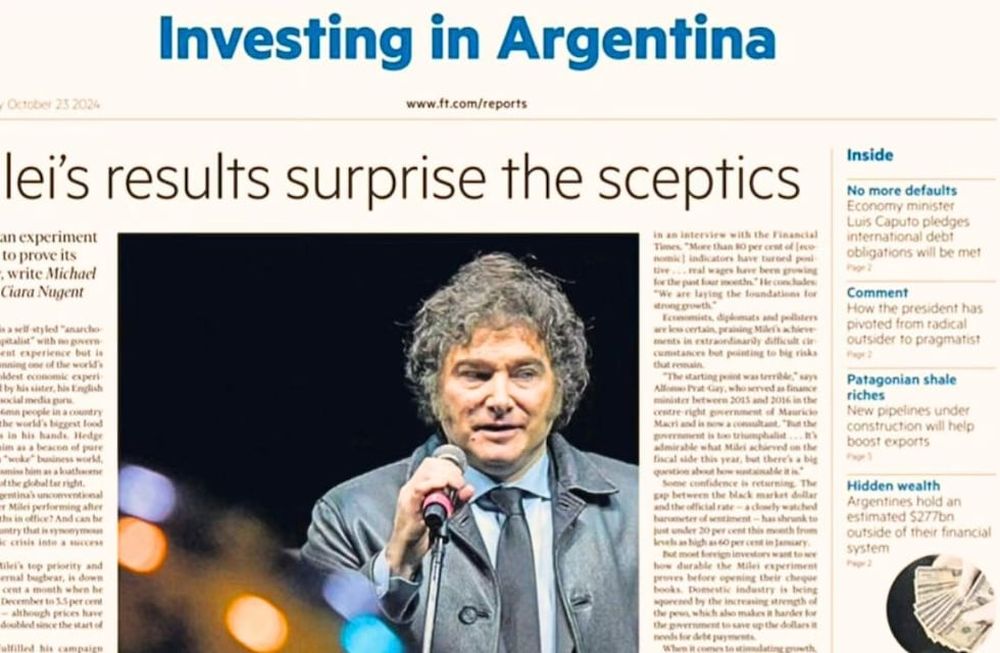 El informe del Financial Times sobre las inversiones en Argentina: los logros y los riesgos del “experimento” de Milei